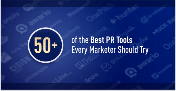 50+ of the Best PR Tools Every Marketer Should Try