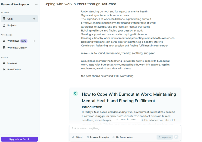Copy.ai works pretty similar to ChatGPT — you give it instructions and get your text