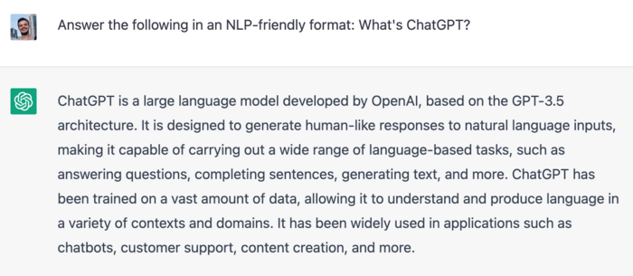 ChatGPT generates answers in an NLP-friendly format