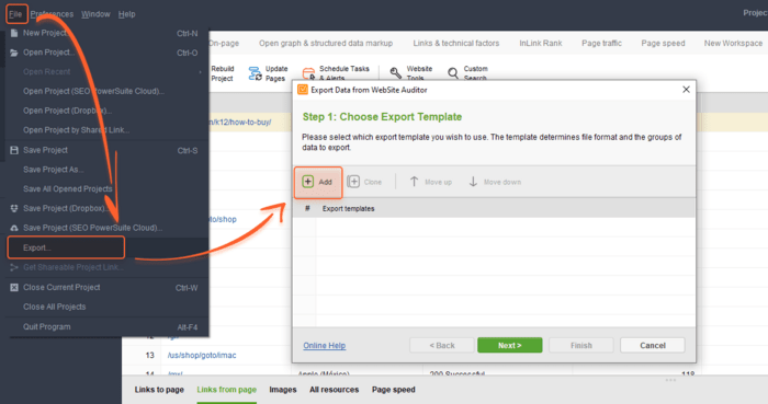 Go to the data export settings in WebSite Auditor (File > Export). Click Add to create a new export template.
